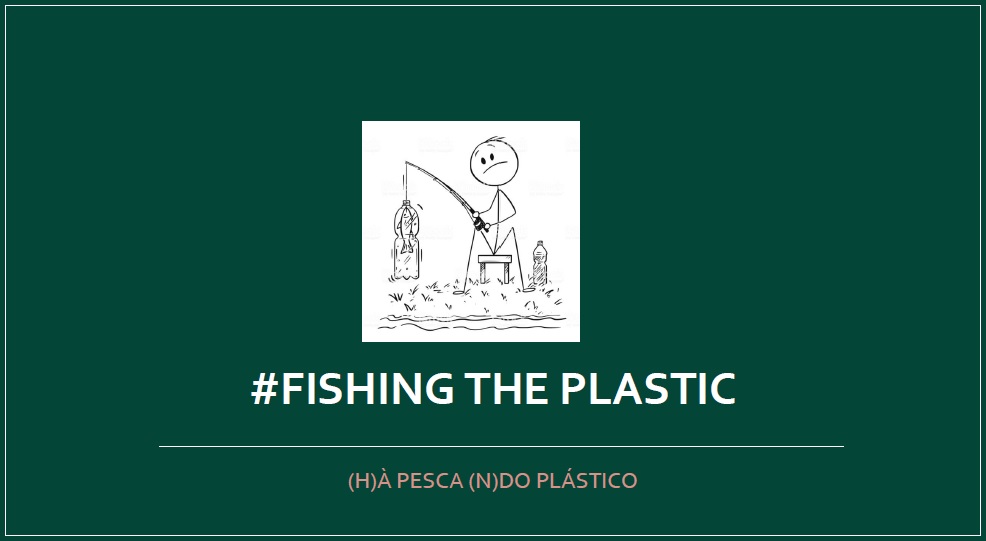 Fishing The Plastic