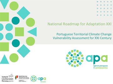 National Roadmap For Adaptation 2100: Portuguese Territorial Climate Change Vulnerability Assessment For Xxi Century (RNA 2100)