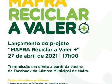 Lançamento do projeto “MAFRA Reciclar a Valer +” 