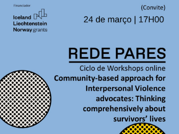 Rede Pares lança ciclo de workshops sobre violência contra as mulheres e violência doméstica