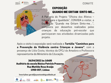 Exposição “Quando me Gritam Sinto-me…”