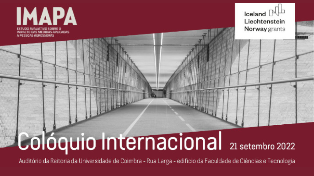 Colóquio Internacional “A Justiça nas Respostas à Violência Doméstica: Desafios à Efetivação dos Direitos”