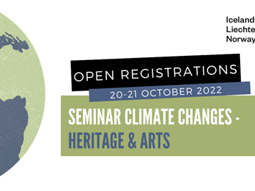 Registrations are now open - Seminar "Climate Change - Heritage & Arts