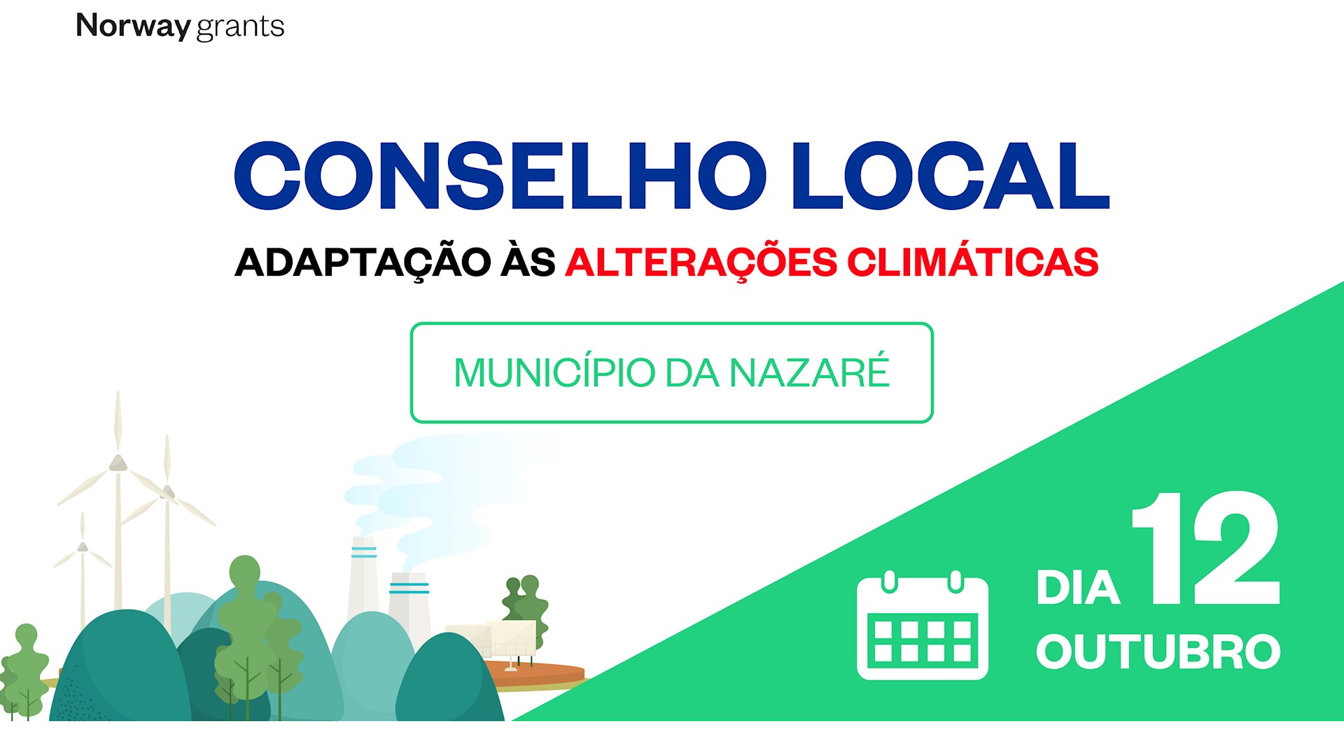Local Council for Adaptation to Climate Change in the Municipality of Nazaré