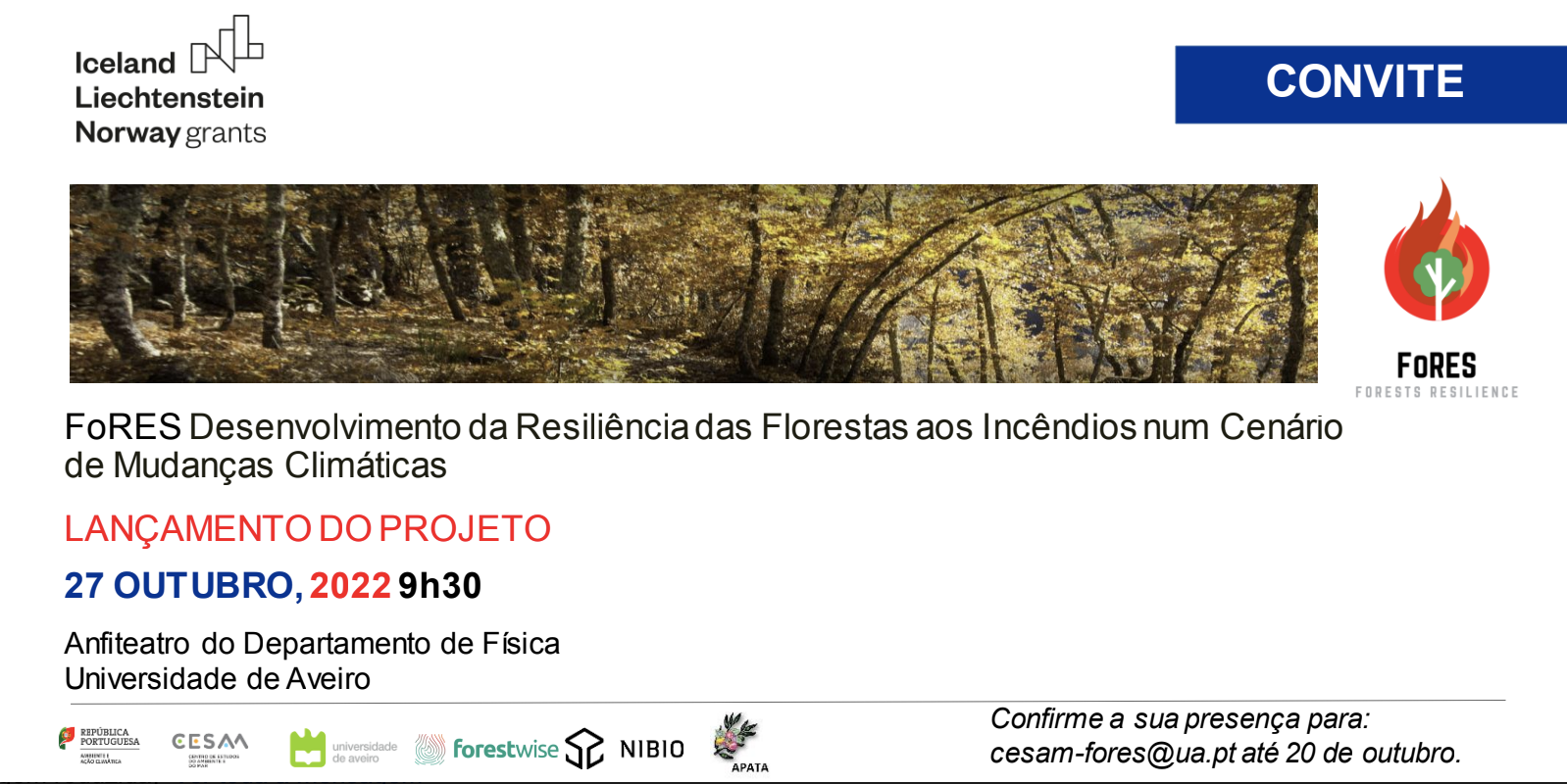 Launch of the FoRES Project Development of Forest Resilience to Fires in a Scenario of Climate Change