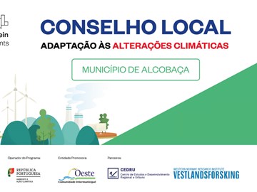 Local Council for Adaptation to Climate Change in the Municipality of Alcobaça