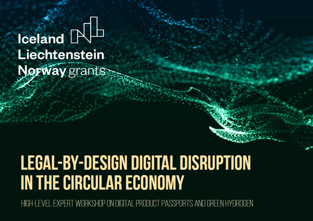 Legal-by-design digital disruption in the circular economy: an exploratory research project  